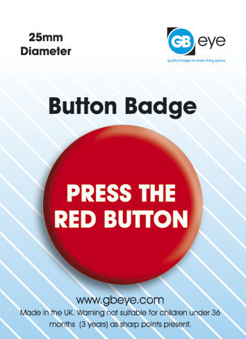 Press The Red Button Badge Button Sold At Ukposters