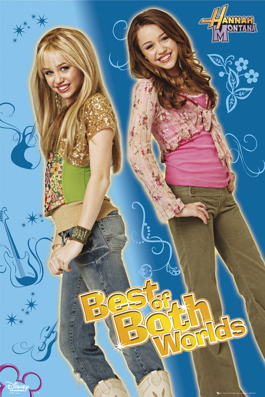 Poster HANNAH MONTANA - best of both worlds