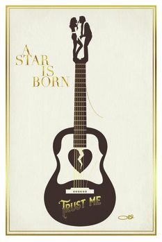 Art Poster A star is born - Trust me