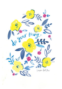 Illustration Do your thing floral