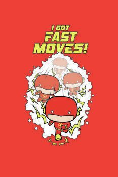 Taidejuliste Flash - I got fast moves!