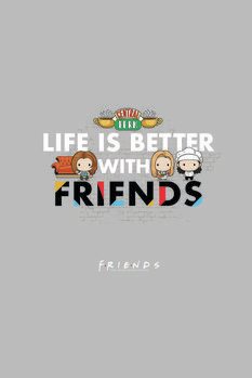 Impressão de arte Friends - Life is better