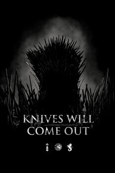Art Poster House of the Dragon - Knives will come out