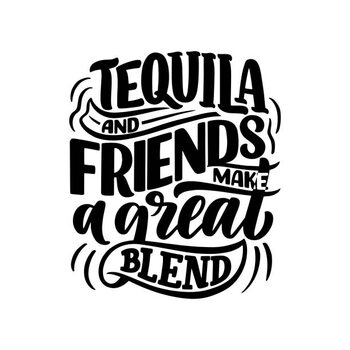 Illustration Lettering poster with quote about tequila