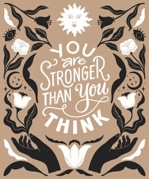 Ilustração You are stronger than you think-