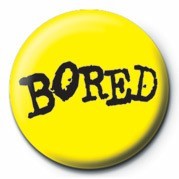 Badge BORED
