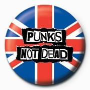 Badge PUNK - PUNK'S NOT DEAD  -
