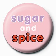 Badge Sugar &amp; Spice