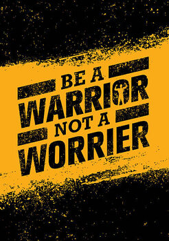 Наклейка Be A Warrior Not A Worrier.