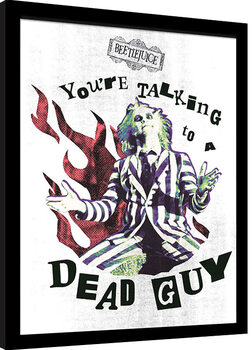 Framed poster Beetlejuice - Dead Guy