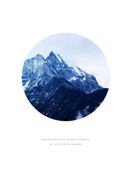 Canvas Print climb mountains not so the world can see you