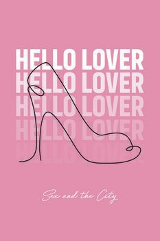 Canvas Print Sex and The City - Hello lover