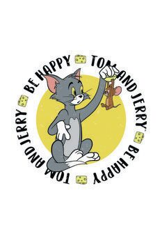 Canvas Print Tom& Jerry - Be Happy