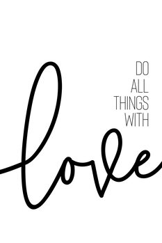 Canvas-taulu Do all things with love