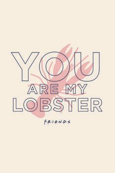 Canvas-taulu Friends  - You're my lobster