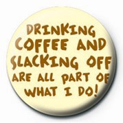 Κονκάρδα DRINKG COFFEE AND SLACKING