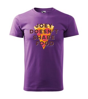 T-shirts Friends - Joey Doesn't Share Food
