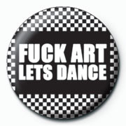 Κονκάρδα FUCK ART LETS DANCE