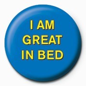 Κονκάρδα I AM GREAT IN BED