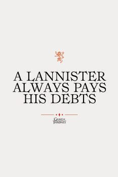 Juliste Game of Thrones - A Lannister always pays
