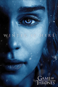 Juliste Game of Thrones: Winter Is Here - Daenerys