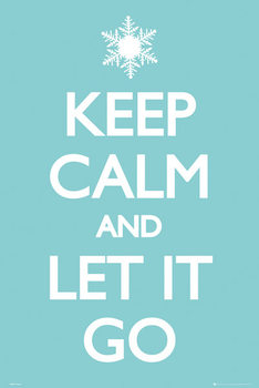 Juliste  Keep Calm and Let it Go