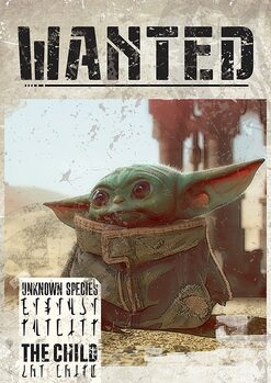 Juliste Star Wars: The Mandalorian - Baby Yoda Wanted
