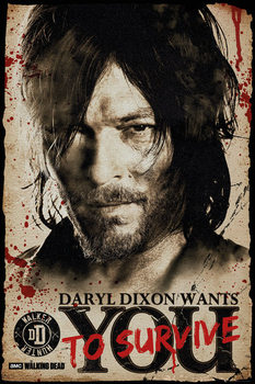 Juliste  The Walking Dead - Daryl Needs You