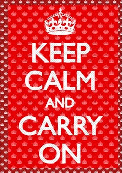 Keep calm and carry on - плакат (poster)