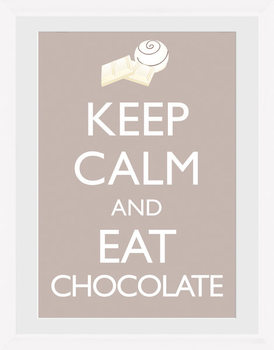 Framed Poster Keep Calm and Eat Chocolate