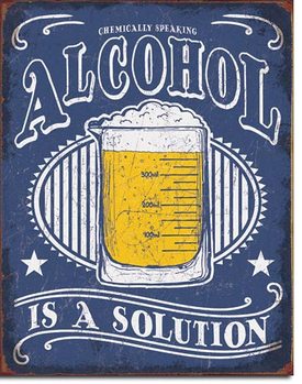 Kovinski znak Alcohol - Solution