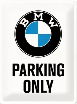 Kovinski znak BMW - Parking Only - White