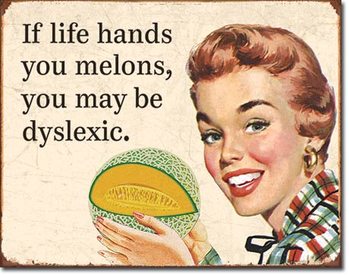 Kovinski znak Dyslexic Melons