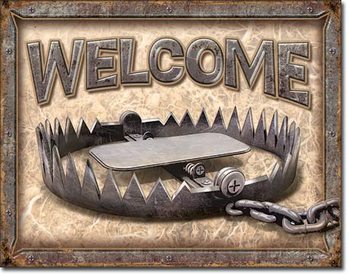 Kovinski znak Welcome - Bear Trap