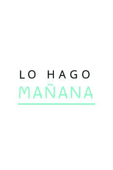 Принти на полотні Lo hago mañana 2