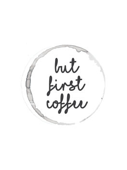 Canvas-taulu butfirstcoffee5