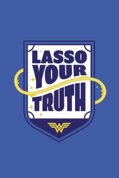 Taidejuliste Wonder Woman - Lasso your truth