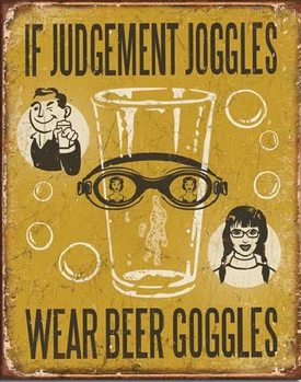 Metal sign BEER - If Judgement Joggles