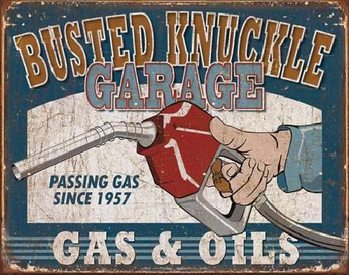 Metal sign BUSTED KNUCKLE - Gas & Oils