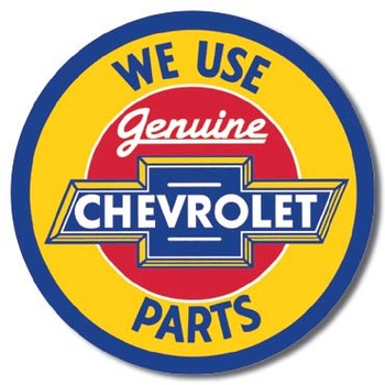 Metal sign CHEVY - round geniune parts