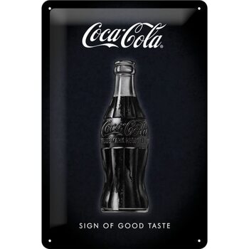 Metal sign Coca-Cola - Sign of Good Taste