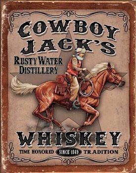Metal sign COWBOYS JACK'S - Whiskey