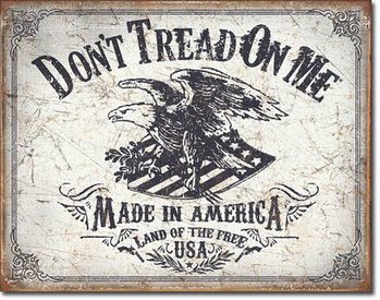 Metal sign DTOM - Land of the Free