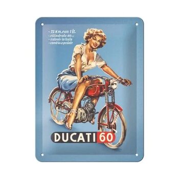 Metal sign Ducati - Cilindrata 60 Pin Up