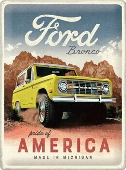 Metal sign Ford - Bronco - Pride of America