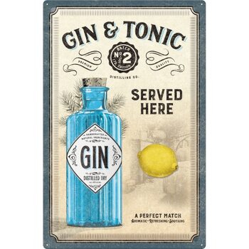 Metal sign Gin & Tonic - Served Here (40x60)
