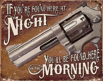 Metal sign If Found Here