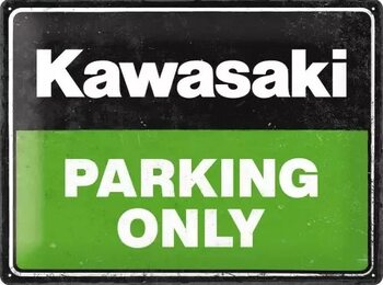 Metal sign Kawasaki Parking Only