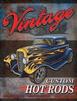 Metal sign Legends - Vintage Hot Rods
