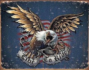 Metal sign LIVE TO RIDE - eagle